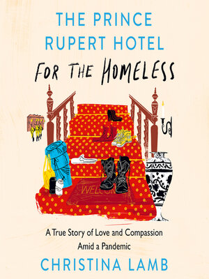 cover image of The Prince Rupert Hotel for the Homeless